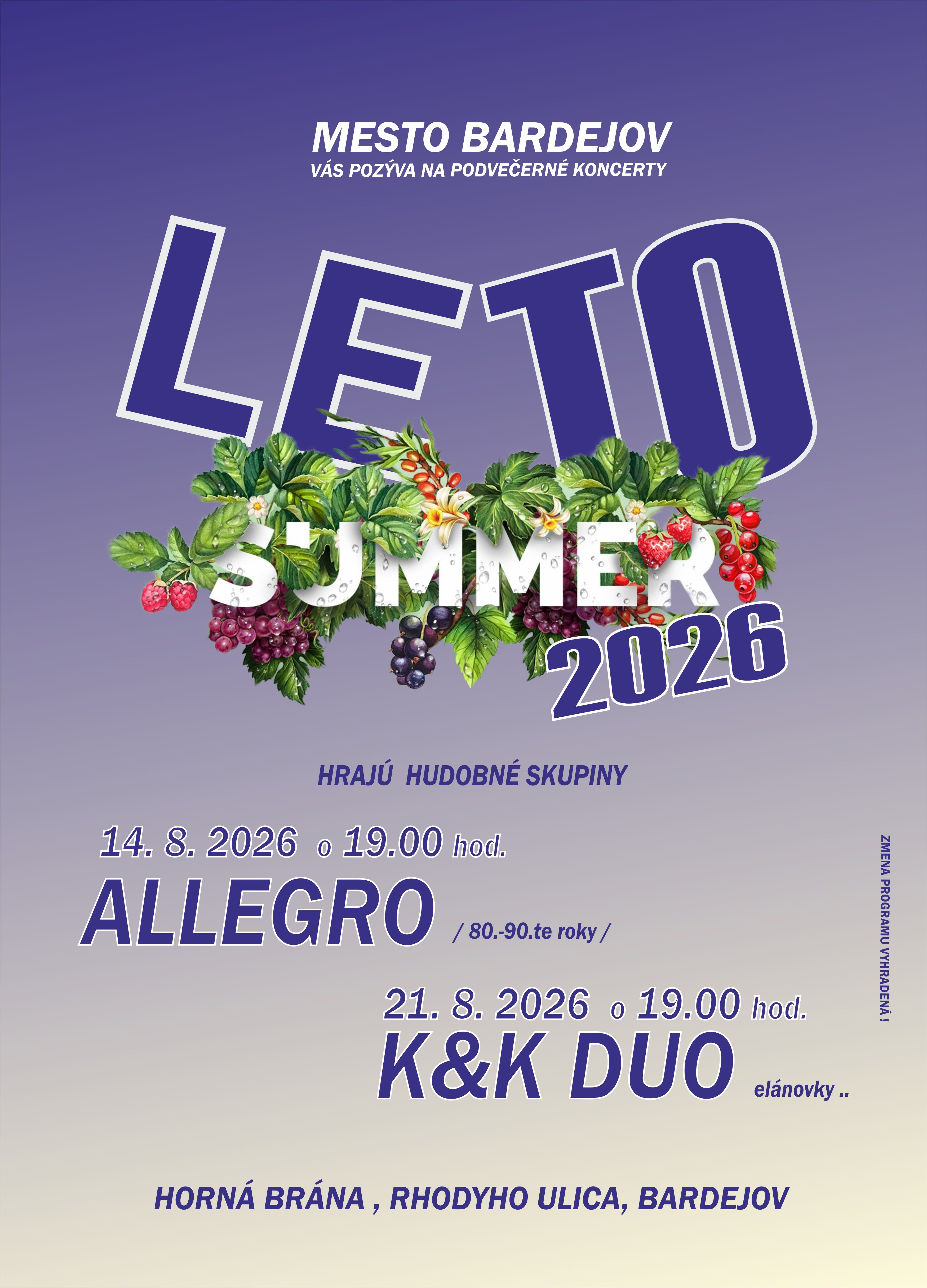 horná brana 2026 leto